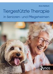 Tiergest&uuml;tzte Therapie in Senioren- und Pflegeheimen