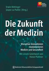 Die Zukunft der Medizin