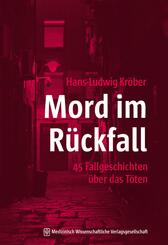Mord im R&uuml;ckfall