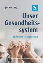 Unser Gesundheitssystem