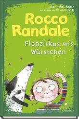 Rocco Randale 02 - Flohzirkus mit W&uuml;rstchen