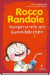 Rocco Randale 04 - Hungerstreik mit Gummib&auml;rchen