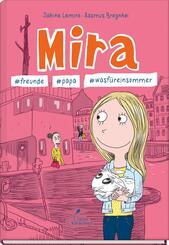 Mira #freunde #papa #wasf&uuml;reinsommer