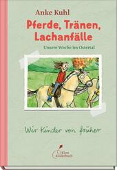 Pferde, Tr&auml;nen, Lachanf&auml;lle | Unsere Woche im Ostertal