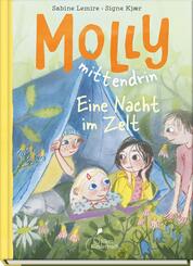 Molly mittendrin - Eine Nacht im Zelt