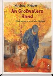 An Gro&szlig;vaters Hand
