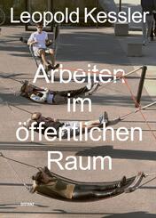 Arbeiten im &ouml;ffentlichen Raum