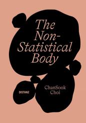 The Non-Statistical Body