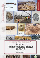 Bremer Arch&auml;ologische Bl&auml;tter 2022/23