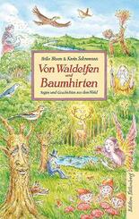 Von Waldelfen und Baumhirten