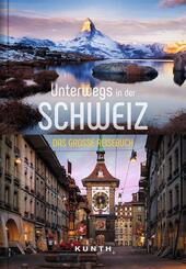 KUNTH Unterwegs in der Schweiz