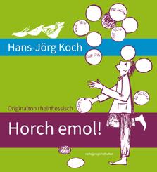 Horch emol!