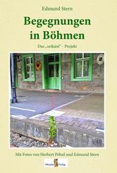 Begegnungen in B&ouml;hmen