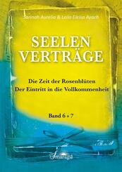Seelenvertr&auml;ge Band 6 und 7.Bd.6/7