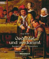 Ge&auml;chtet und verdammt