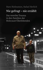 Nie gefragt - nie erz&auml;hlt