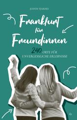 Frankfurt f&uuml;r Freundinnen