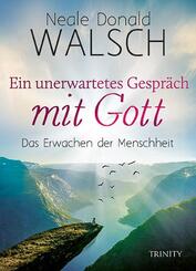 Ein unerwartetes Gespr&auml;ch mit Gott