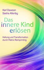 Das innere Kind erl&ouml;sen