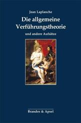 Die allgemeine Verf&uuml;hrungstheorie und andere Aufs&auml;tze