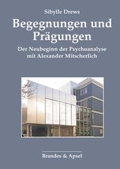 Begegnungen und Pr&auml;gungen