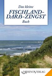 Das kleine Fischland-Dar&szlig;-Zingst Buch