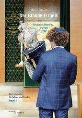 Der Glaube Israels. Emunat Jissra'el.Bd.3
