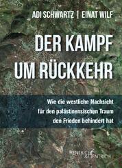 Der Kampf um R&uuml;ckkehr