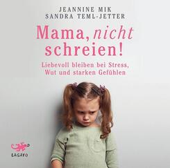 Mama, nicht schreien!,1 Audio-CD, MP3 Format