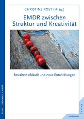 EMDR zwischen Struktur und Kreativit&auml;t