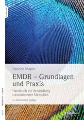 EMDR - Grundlagen und Praxis, m. 1 Beilage
