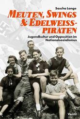 Meuten, Swings & Edelwei&szlig;piraten