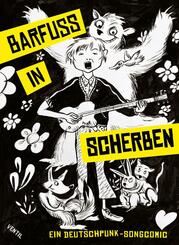 Barfu&szlig; in Scherben