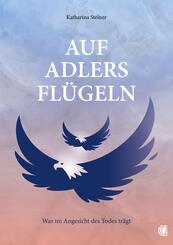 Auf Adlers Fl&uuml;geln