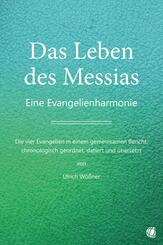 Das Leben des Messias