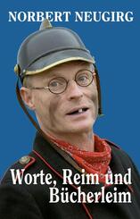 Worte, Reim und B&uuml;cherleim
