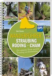 Wanderf&uuml;hrer Straubing - Roding - Cham