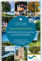 Wanderf&uuml;hrer Bayerisches Donautal & Klosterwinkel