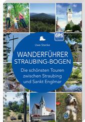 Wanderf&uuml;hrer Straubing-Bogen