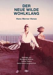 Der neue wilde Wohlklang