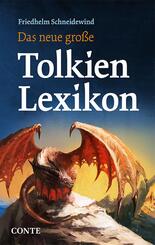 Das neue gro&szlig;e Tolkien Lexikon