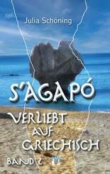 S'agapo - Verliebt auf Griechisch