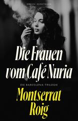 Die Frauen vom Caf&eacute; N&uacute;ria