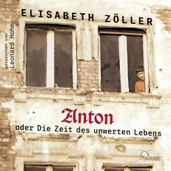 Anton oder Die Zeit des unwerten Lebens,4 Audio-CD