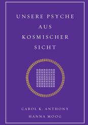 Unsere Psyche aus kosmischer Sicht