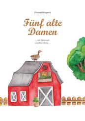 F&uuml;nf alte Damen