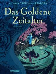Das Goldene Zeitalter.Bd.1