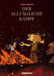 Der allt&auml;gliche Kampf