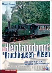 Kleinbahndampf in Bruchhausen-Vilsen