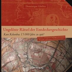 Ungel&ouml;ste R&auml;tsel der Entdeckergeschichte